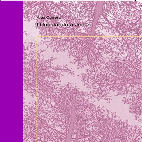 Dilucidando a-jesus