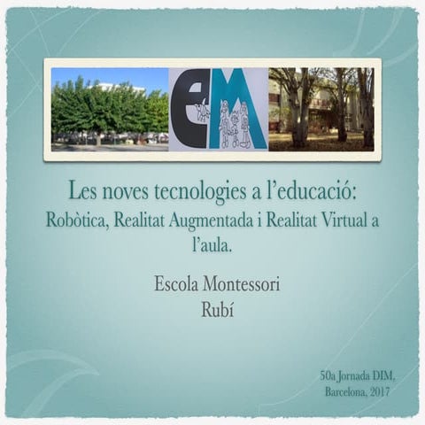 Les noves tecnologies a l'aula_Esc Montessori