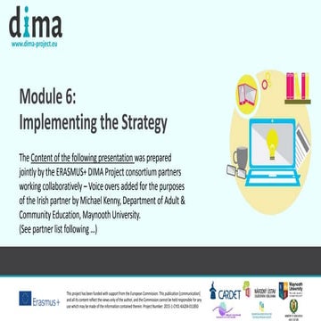 Module 6: Implementing the Strategy Dima course content