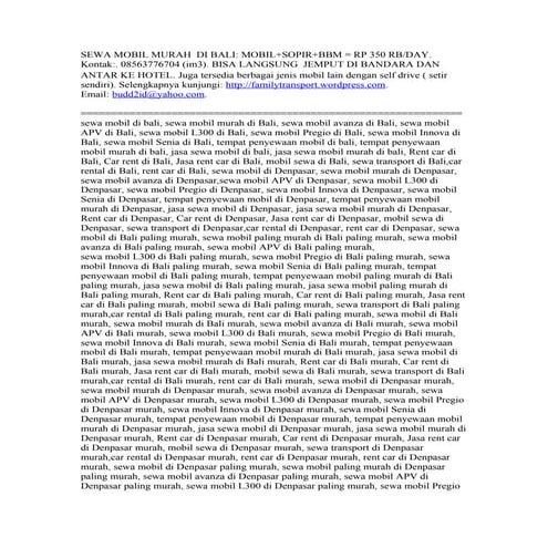 Dimana bisa sewa  mobil murah  di bali, rp 350 rb  day sopir+bbm+mobil. tlp  ...