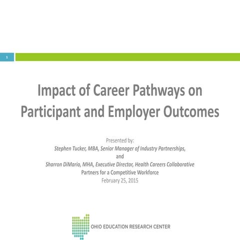 Impact of Career Pathways on Participant and Employer Outcomes