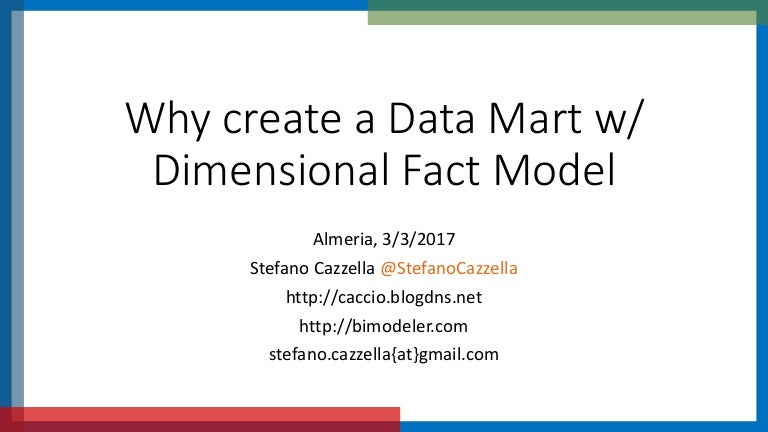 Why Create A Data Mart With Dimensional Fact Model