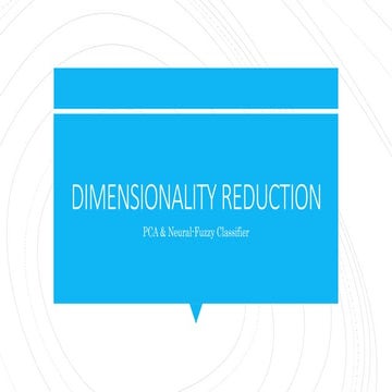 Dimensionality reduction 