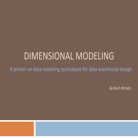 Dimensional Modeling | PPTX | Databases | Computer Software and ...