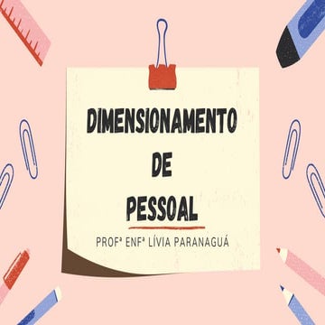 Dimensionamento de Pessoas na Enfermagem