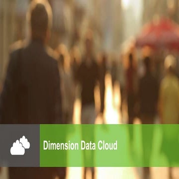 Dimension Data Cloud Services, Offerings and MCP Locations