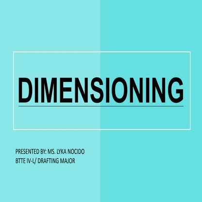 Dimensioning