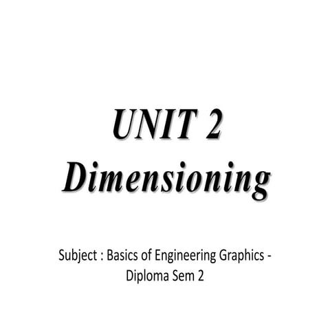 Dimensioning unit 2