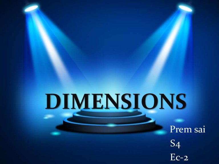 Dimensions