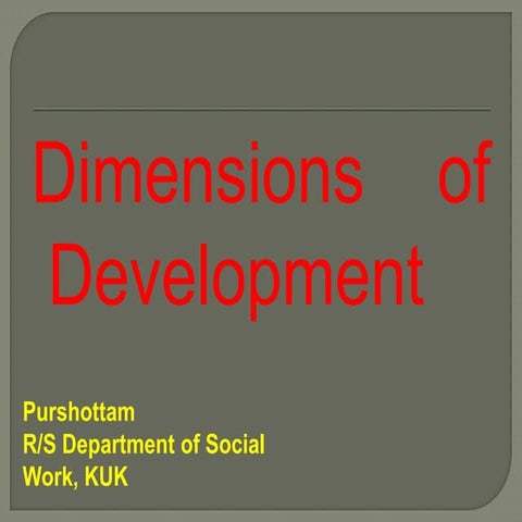 Dimensions of development
