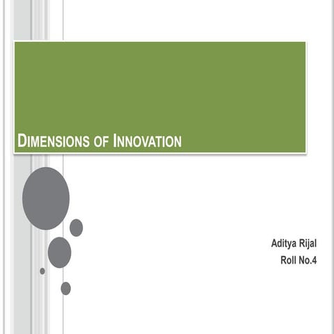 Dimensions of innovation