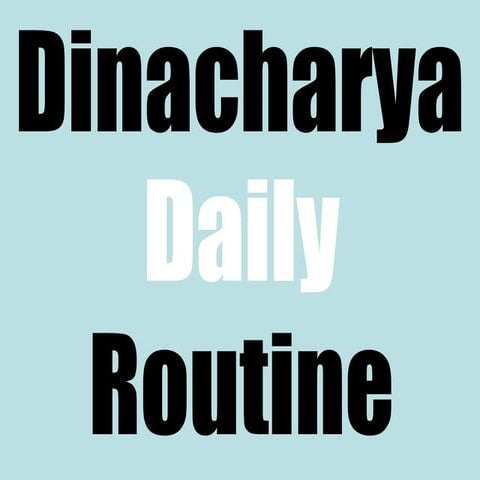 Dinacharya