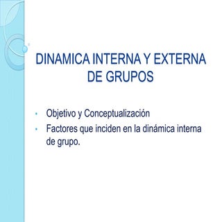 Dinamica interna y externa de los g...