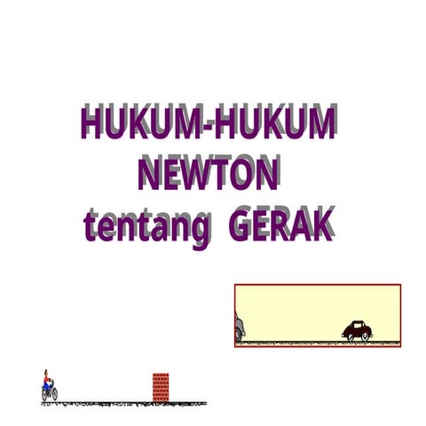 Dinamika hukum newton tentang gerak.pptx