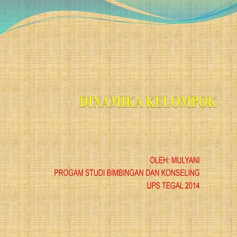 Dinamika Kelompok