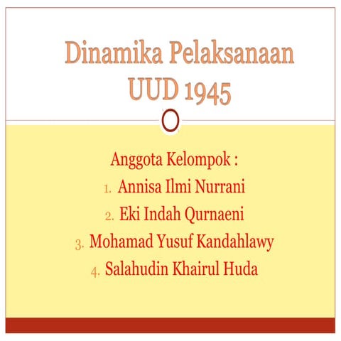 Dinamika pelaksanaan uud 1945