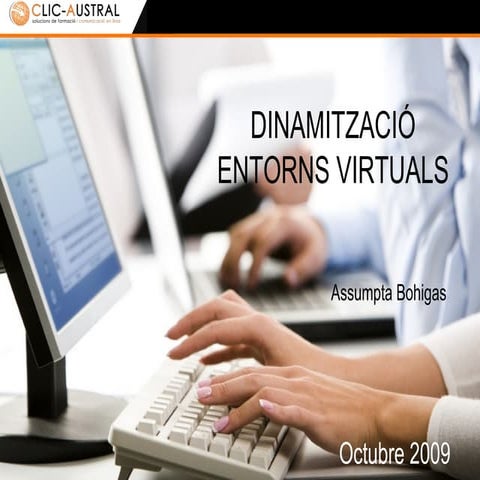 Dinamització Entorns Virtuals