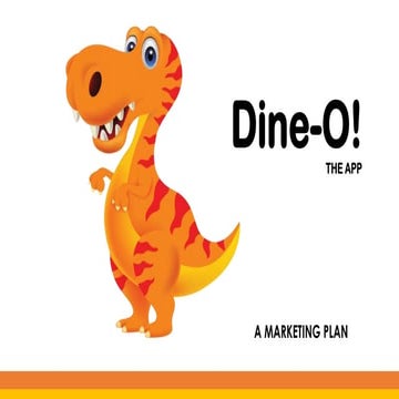 Dine-O!  Marketing Strategy for a Food Delivery App