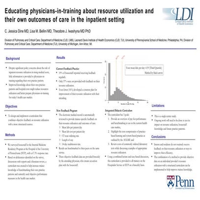 Educationg Physicians in Training about Resource Utilization and their Own Ou...