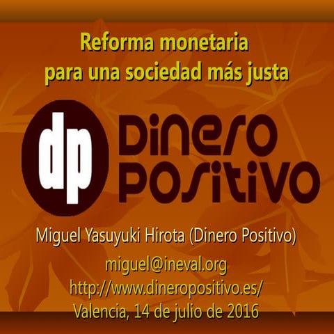 Dinero positivo, 14 de julio de 2016