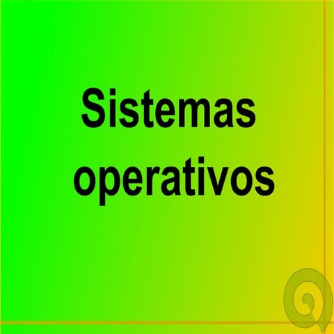 Sistemas operativos