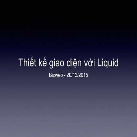 Thiết kế giao diện với Liquid