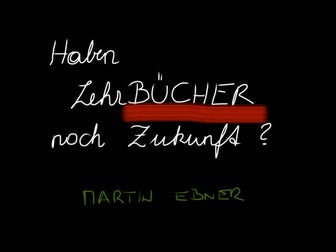 Haben LehrBÜCHER noch Zukunft?