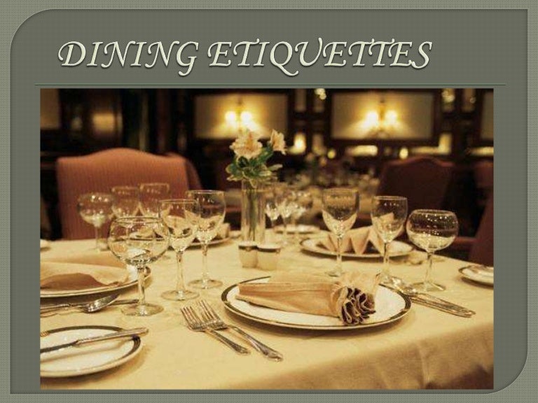 Dining etiquettes