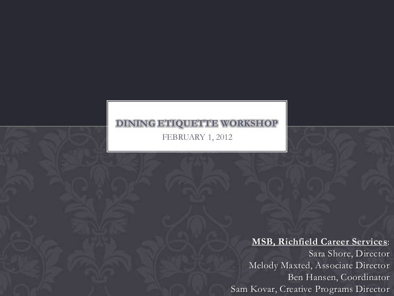 Dining Etiquette Ppt