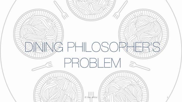 Dining Philosopher's Problem