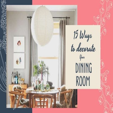 Dining Room Decor Ideas to Impress your Guest | PPTX
