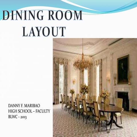 Dining room layout