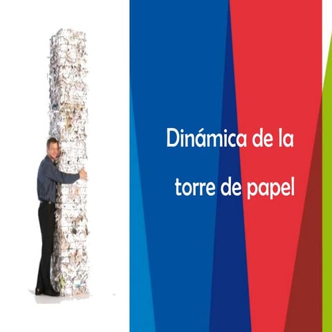 Dinámica Torre de papel