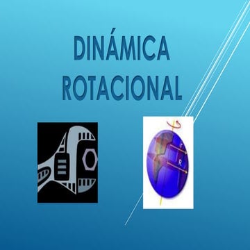 Dinámica Rotacional