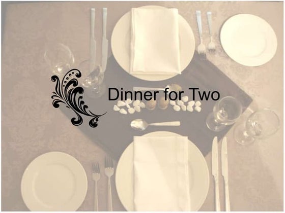 Dinner For Two