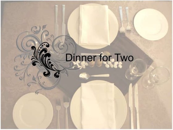 A Dinner for Two
