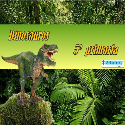 Dinosauros