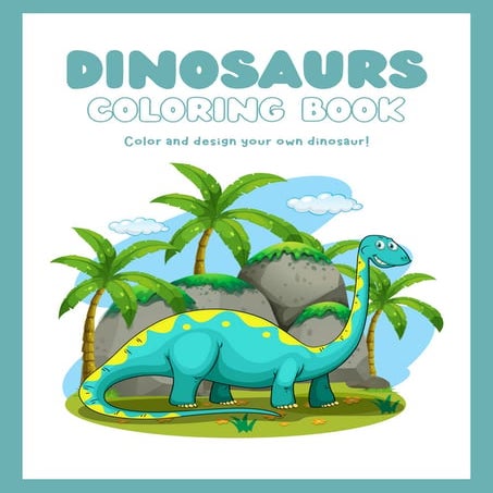 Creative Dinosaur Coloring Book for Kids and Enthusiasts | PDF