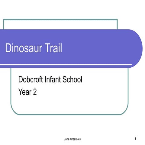 Dinosaur trail presentation