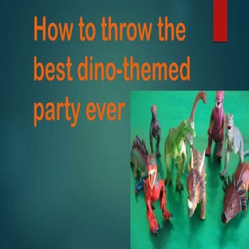 How to throw the best dinosaur-themed party