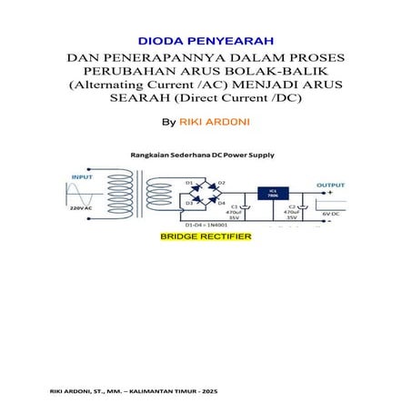 DIODA PENYEARAH DAN PENERAPANNYA DALAM PROSES PERUBAHAN ARUS BOLAK-BALIK (AC)...