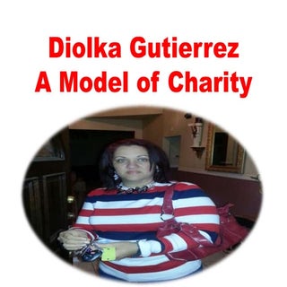A Model of Charity - Diolka Gutierrez