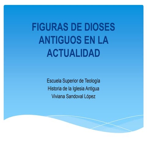 Dioses falsos en la actualidad