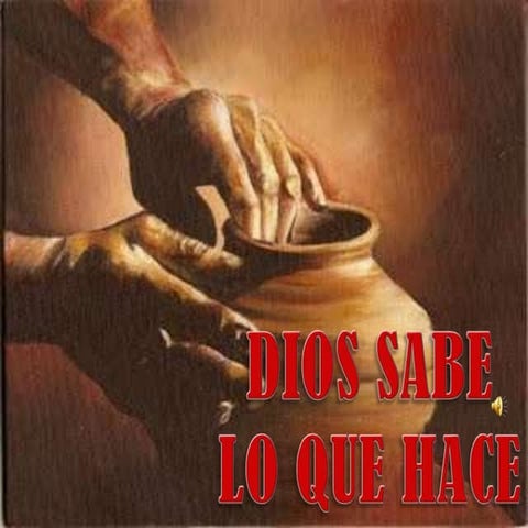 Dios Sabe Lo Que Hace | PPSX