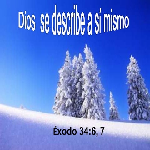 Dios se describe asi mismo