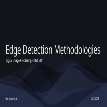 An introduction to different methods of edge detection in digital image processing