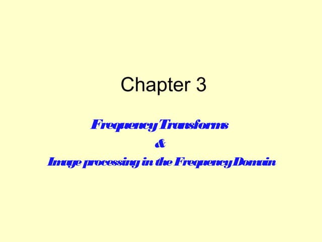 Digital Image Processing_ ch3 enhancement freq-domain