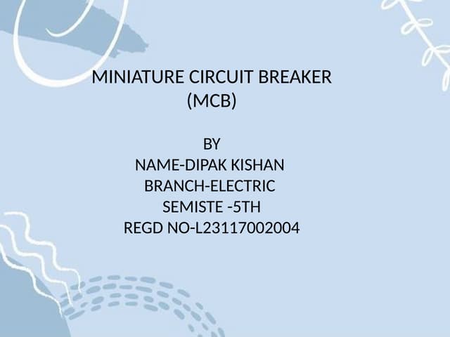 Mcb Circuit breakers electrical engineering.pptx
