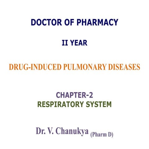 Drug induced pulmonary diseases