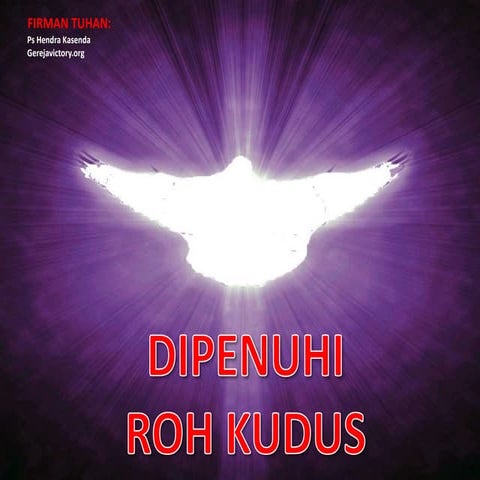 Dipenuhi roh kudus